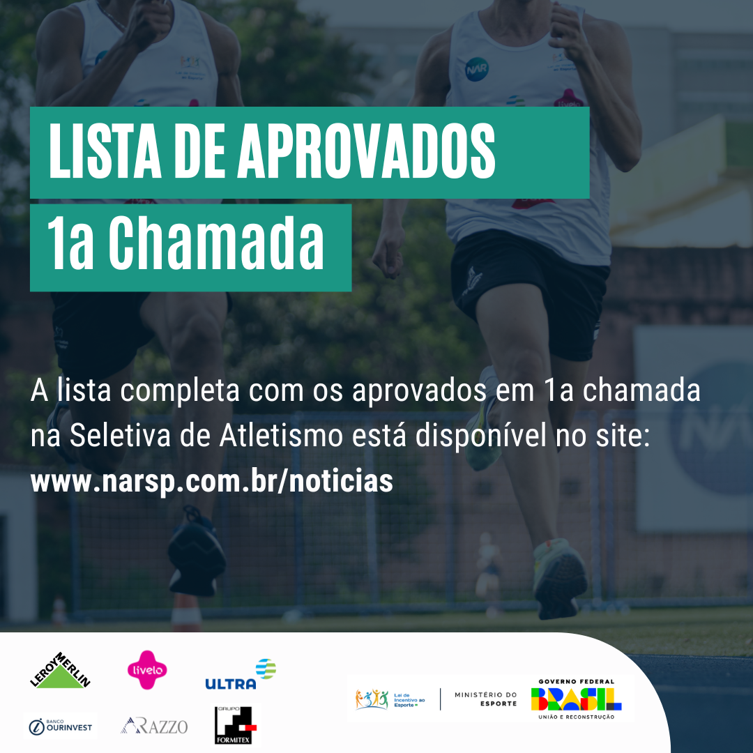 SELETIVA DE ATLETISMO – LISTA DE APROVADOS (1a CHAMADA)